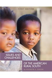 Issues and Challenges of the American Rural South (First Edition)