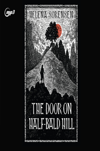 Door on Half-Bald Hill