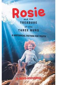 Rosie and the Treasure of the Three Nuns