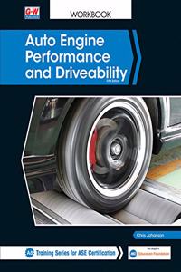 Auto Engine Performance and Driveability
