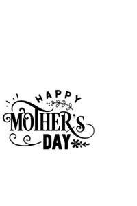 Happy Mother S Day