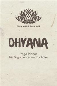 Dhyana - Yoga Planer für Yoga Lehrer und Schüler