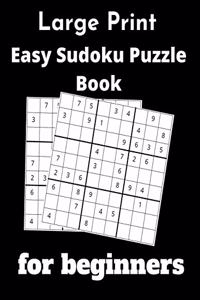 Large Print Easy Sudoku Puzzle Book for beginners