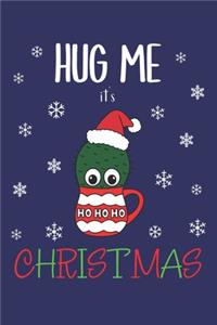 Hug Me It's Christmas