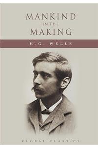 Mankind in the Making