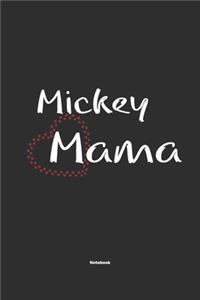 Mickey Mama Notebook
