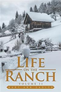 Life on the Ranch