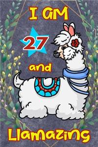 I Am 27 And Llamazing