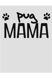 Pug Mom