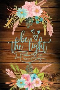 Be the Light Matthew 5