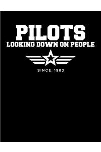Pilots Looking Down On People Since 1903