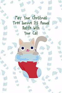 May Your Christmas Tree Survive It´s Annual Battle With Your Cat