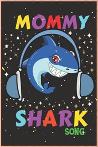 Mommy Shark Song