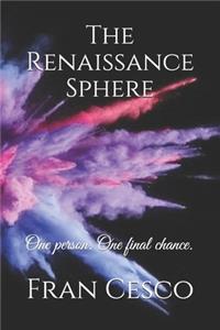 The Renaissance Sphere