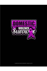 Domestic Violence Survivor