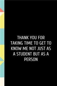 Thank You For Taking Time To