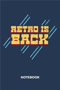 Retro Is Back