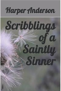 Scribblings of a Saintly Sinner