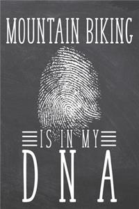 Mountain Biking is in my DNA