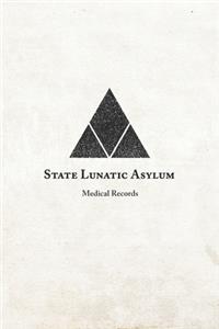 State Lunatic Asylum