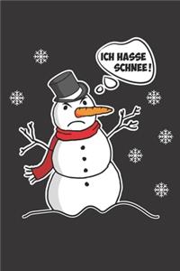 Ich hasse Schnee