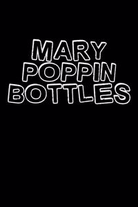 Mary Poppin bottles