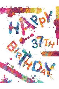 Happy 37th Birthday