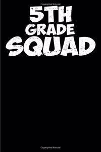 5th Grade Squad