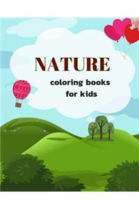 Nature Coloring Books for Kids: Ages 4-8 Childhood Learning, Preschool Activity Book 100 Pages Size 8x10 Inch