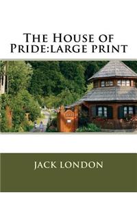 The House of Pride