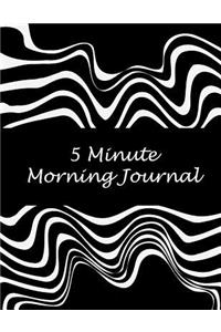 5 Minute Morning Journal: Art Black Book, 2019 Calendar Schedule Organizer, Daily/Weekly/Monthly/Yearly Planner, Daily to Do List, Schedule Planner, Agenda Planner