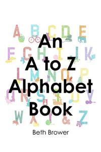 A to Z Alphabet Book