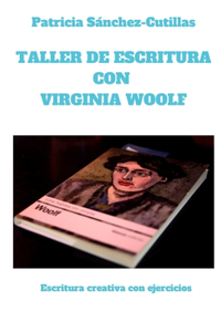Taller de escritura con Virginia Woolf