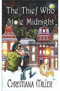 The Thief Who Stole Midnight