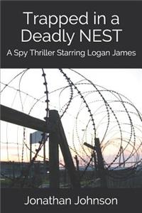Trapped in a Deadly Nest