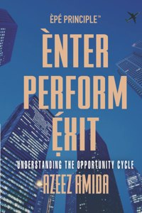 [EPE Principle] Enter, Perform, Exit