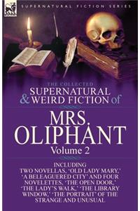 Collected Supernatural and Weird Fiction of Mrs Oliphant