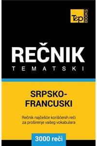 Srpsko-Francuski Tematski Recnik - 3000 Korisnih Reci