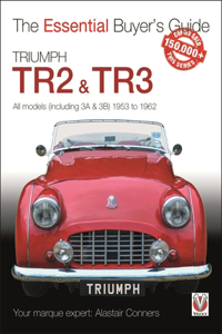 Triumph Tr2, & Tr3 - All Models (Including 3a & 3b) 1953 to 1962