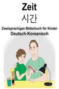 Deutsch-Koreanisch Zeit Zweisprachiges Bilderbuch für Kinder