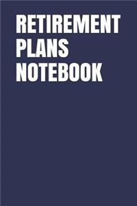 Retirement Plans Notebook