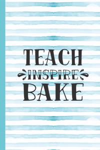 Teach Inspire Bake