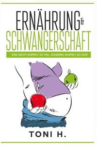 Ernährung & Schwangerschaft