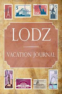 Lodz Vacation Journal