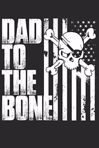 Dad to the Bone