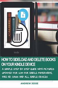 How to Sideload and Delete Books on Your Kindle Device