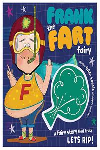 Frank the Fart Fairy