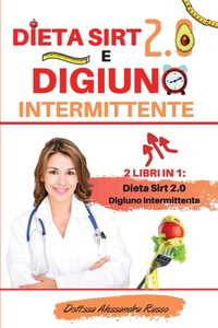 Dieta Sirt 2.0 e Digiuno intermittente
