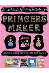 Cut and Paste Activities for 2nd Grade (Princess Maker - Cut and Paste)
