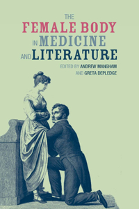Female Body in Medicine and Literature
